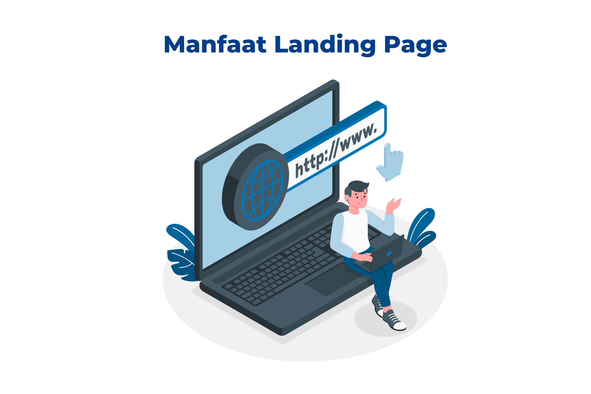 Manfaat Landing Page untuk Bisnis